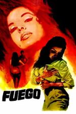 Watch Fuego 123MoviesFree