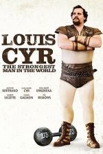 Watch Louis Cyr 123MoviesFree