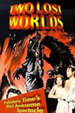 Watch Two Lost Worlds 123MoviesFree