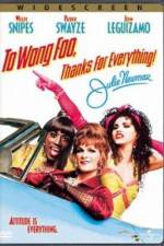 Watch To Wong Foo Thanks for Everything, Julie Newmar 123MoviesFree