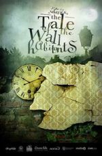 Watch The Tale of the Wall Habitants (Short 2012) 123MoviesFree