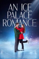 Watch An Ice Palace Romance 123MoviesFree