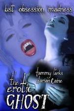 Watch The Erotic Ghost 123MoviesFree