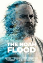 Watch The NOAH Flood 123MoviesFree