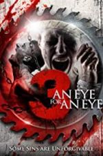 Watch 3:an Eye for an Eye 123MoviesFree