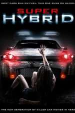 Watch Super Hybrid 123MoviesFree
