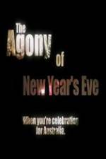 Watch The Agony of New Years Eve 123MoviesFree