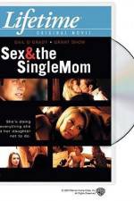 Watch Sex & the Single Mom 123MoviesFree