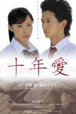 Watch 10 Years Love 123MoviesFree