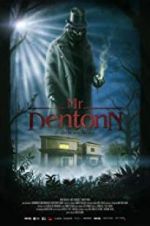Watch Mr. Dentonn 123MoviesFree