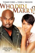 Watch Who Did I Marry? 123MoviesFree