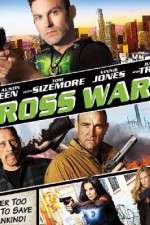 Watch Cross Wars 123MoviesFree