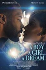 Watch A Boy. A Girl. A Dream. 123MoviesFree
