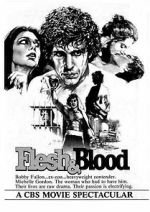 Watch Flesh & Blood 123MoviesFree