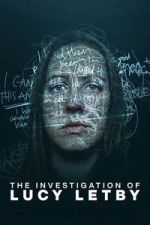 Watch The Investigation of Lucy Letby 123MoviesFree
