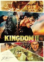 Watch Kingdom II: Harukanaru Daichi e 123MoviesFree