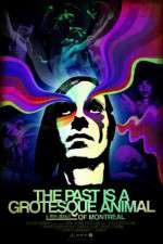 Watch The Past is a Grotesque Animal 123MoviesFree