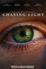 Watch Chasing Light 123MoviesFree