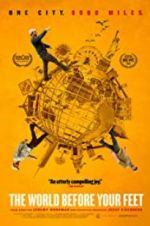 Watch The World Before Your Feet 123MoviesFree