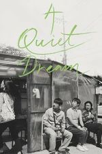 Watch A Quiet Dream 123MoviesFree