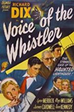 Watch Voice of the Whistler 123MoviesFree