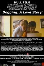 Watch Dogging A Love Story 123MoviesFree