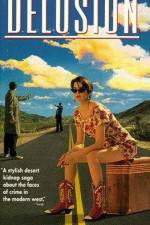 Watch Delusion 123MoviesFree