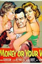 Watch Your Money or Your Wife 123MoviesFree