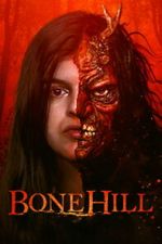 Watch Bone Hill 123MoviesFree