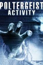 Watch Poltergeist Activity 123MoviesFree