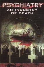 Watch Psychiatry An Industry of Death 123MoviesFree