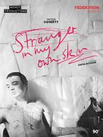 Watch Stranger in My Own Skin 123MoviesFree