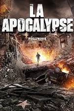Watch LA Apocalypse 123MoviesFree