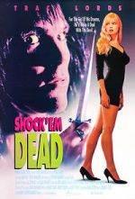 Watch Shock 'Em Dead 123MoviesFree