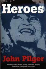 Watch Heroes A John Pilger Report 123MoviesFree