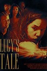 Watch Lucy\'s Tale 123MoviesFree