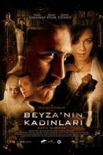 Watch Beyza'nin kadinlari 123MoviesFree