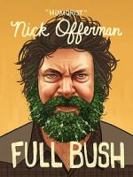 Watch Nick Offerman: Full Bush 123MoviesFree