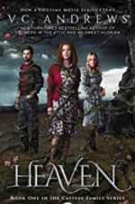 Watch V.C. Andrews\' Heaven 123MoviesFree