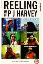 Watch Reeling With PJ Harvey 123MoviesFree