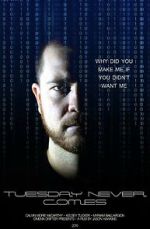 Watch Tuesday Never Comes 123MoviesFree