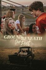 Watch The Ground Beneath Our Feet 123MoviesFree