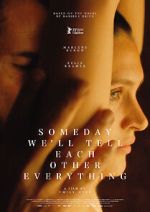 Watch One Day We\'ll Tell Each Other Everything 123MoviesFree