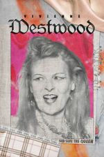 Watch Vivienne Westwood: God Save The Queen 123MoviesFree