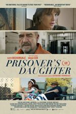 Watch Prisoner\'s Daughter 123MoviesFree