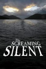 Watch The Screaming Silent 123MoviesFree