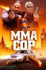 Watch MMA Cop 123MoviesFree