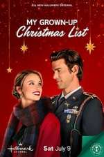 Watch My Grown-Up Christmas List 123MoviesFree