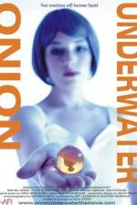 Watch Onion Underwater 123MoviesFree