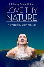Watch Love Thy Nature 123MoviesFree
